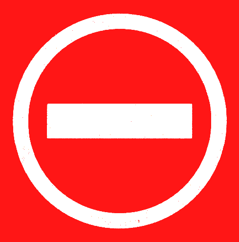 No Entry Sign